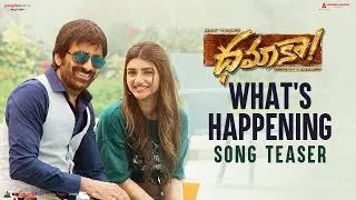 Whats Happening Song Promo | Dhamaka | Ravi Teja | Sreeleela | Thrinadha Rao | Bheems Ceciroleo
