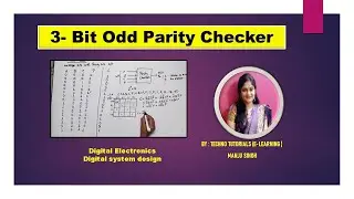 3 Bit Odd Parity Checker |  Odd parity Checker in Digital electronics