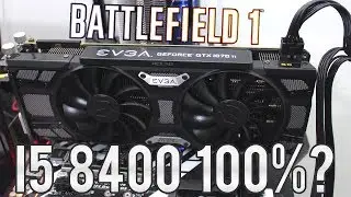 🎮 I5 8400 em 100%? Teste BF1 Multiplayer com GTX 1070 Ti (Full HD Ultra)