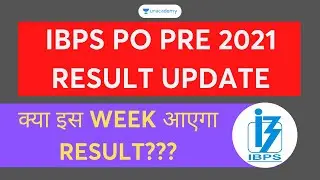 IBPS PO PRE 2021 RESULT UPDATE..क्या इस WEEK आएगा RESULT | Dhruva Sir