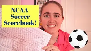 How to Fill Out the NCAA Soccer Scorebook