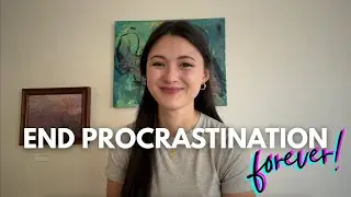 Get Rid of Procrastination (Internalized Shame)