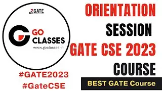 Orientation Session | Goclasses #GATE2023 Course | Live+Recorded Course | #GateCSE #GatePreparation
