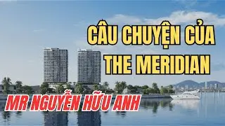 The Meridian Đà Nẵng | Câu chuyện khiến khách hàng thổn thức | Căn hộ cao cấp ven sông Hàn giá tốt