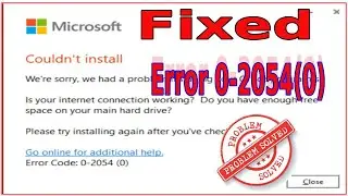How To Fix Microsoft Office Couldn't Install Error 0-2054 (0).