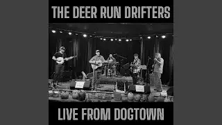 Willow Garden (Live from Dogtown)