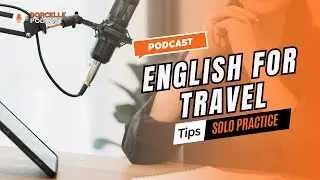 Master English for Travel: Solo Practice Tips You Need! ✈️📚