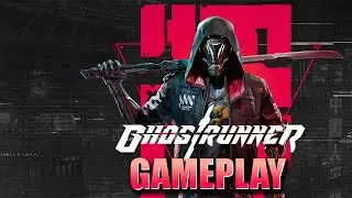 Ghostrunner (2020) GAMEPLAY | HARDCORE | 1080p60Fps