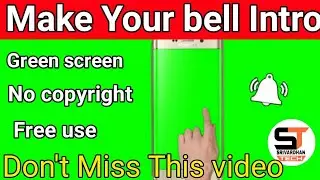 How To Make bell intro - Subscribe Intro - Green Screen by Srivardhan tech