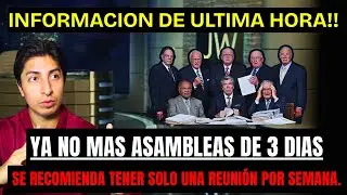 Ya no m&aacute;s Asambleas de 3 D&Iacute;AS! El cuerpo gobernante analiza cambiar reuniones de Testigos de Jehova