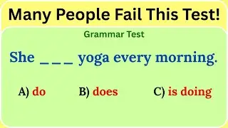 Mixed English Grammar Quiz  — Many People Fail This English Challenge!