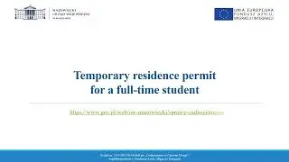 Temporary residence permit for a full time student