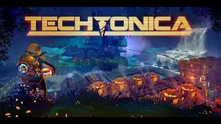 Techtonica - Lets Play! - Episode 0