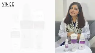 Dr. Sarosh Fatima&rsquo;s Recommended VINCE Anti-Hair Fall Kit | A Hair Fall Solution You Can Trust!
