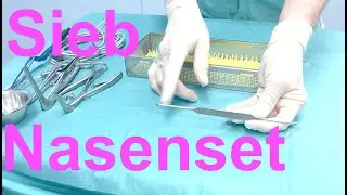 Nasenset -   Instrumentenvorstellung - Lehrvideo aus dem HNO-OP/ Klinikum Solingen