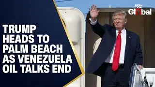 LIVE: Trump Departs for Palm Beach After Venezuela Oil Talks With US Energy Executives