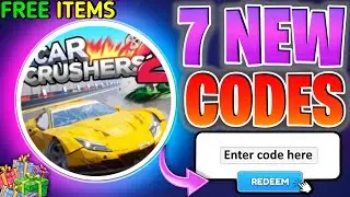 ⚠️SECRET CODES⚠️CAR CRUSHERS 2 CODES IN AUGUST 2026 - ROBLOX CAR CRUSHERS 2 CODES