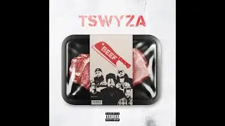 Tswyza -  Beef (Diss summary) prod. Purple Keyz
