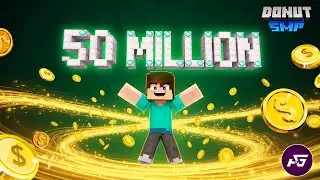 Donut SMP Millionaire: My Grind To 50 Million 🤑  | Aim of Game 
