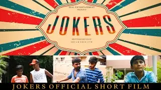 Jokers|Official Short Film|Zeal Entertaimment