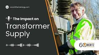 The Impact of Rising Demand on Transformer Supply
