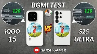 iQOO 15 vs Samsung S25 Ultra BGMI Gaming Review | Honest Review🔥