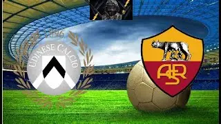 UDINESE vs ROMA [ DIRETTA - LIVE ] VIVI CON NOI TUTTA LA SERIE A