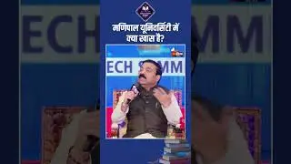 Manipal University में क्या खास है? | President Dr. G K Prabhu | EDUCATION SUMMIT 2024 Season-6