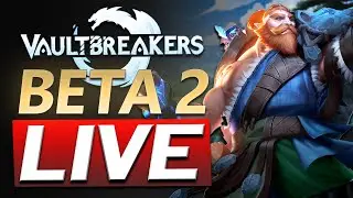 VAULTBREAKERS Beta 2 and Much More! All Day Stream!