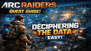 Arc Raiders Deciphering The Data Quest Guide Walkthrough