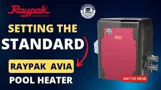 Raypak Avia Pool Heater