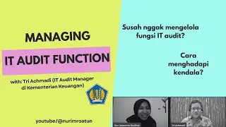 Managing IT Audit Function - Tri Achmadi | LinkedIn Live Ep  6