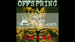 The Story Behind: The Offspring - Smash, Ep. 215