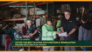 Best of Hawaiʻi: Premier Restoration Hawai'i is #1 in Restoration & Remediation