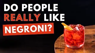 Do People Really Like Negronis?! | The Thinking Drinkers