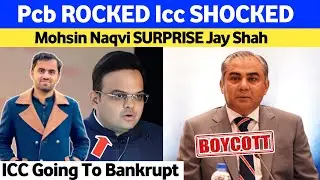 ICC Going To Bankrupt | No Pakistan No Worldcup | Jay Shah Worries Start | Mohsin Naqvi SURPRISES