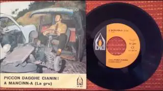 Piero Parodi     A Mancinn-a   (La Gru)  1972