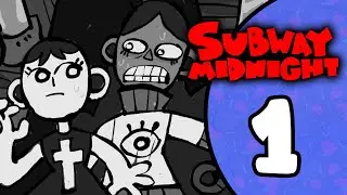 Subway Midnight: A Game about a Subway... at Midnight (STREAM 1)