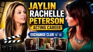 Jaylin Rachelle Peterson - Acting career. Exchange Club📽📽