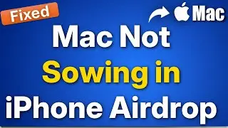 Mac Not appearing in iPhone Airdrop : Fix