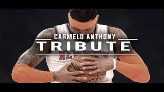 Carmelo Anthony - New York Knicks Tribute - Movie