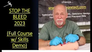 Stop The Bleed 2023: (Full Course w Skills Demo)