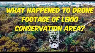 Stunning Lekki Conservation Drone Footage: A Must-Watch