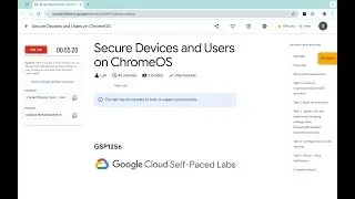 Secure Devices and Users on ChromeOS | #qwiklabs | #GSP1256 | [With Explanation🗣️]