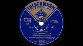 Kurt Hohenberger - Von Acht Bis Um Acht - Berlin, November 8, 1939