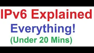 IPv6 Addressing Explained in Details (Everything) CCNAv3 and CCNP with IPv6 Practical Configuration