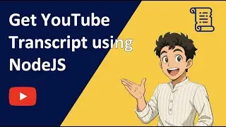 How to Get YouTube Transcripts Using Node.js (2025) | Full Guide with UI + Backend
