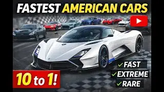 Top 10 Fastest American Cars of All Time (10 to1)