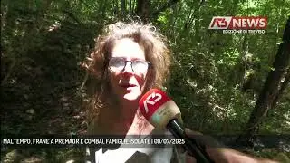 MALTEMPO, FRANE A PREMAOR E COMBAI, FAMIGLIE ISOLATE | 09/07/2025