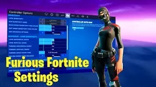 Furious Fortnite Chapter 2 Settings